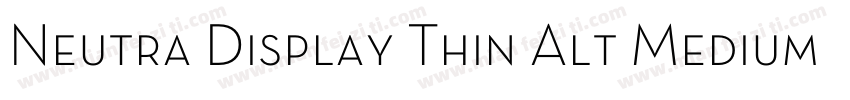 Neutra Display Thin Alt Medium字体转换